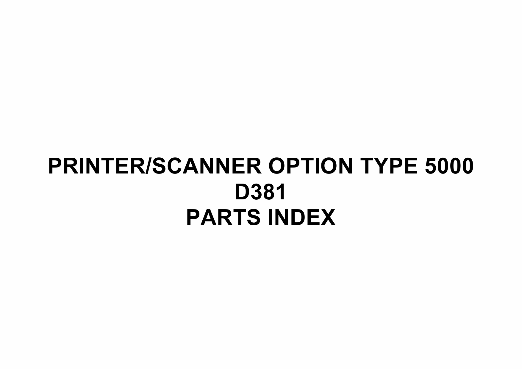 RICOH Options D381 PRINTER-SCANNER-OPTION-TYPE-5000 Parts Catalog PDF download-5 RICOH Options D381 PRINTER-SCANNER-OPTION-TYPE-5000 Parts Catalog PDF download-5
